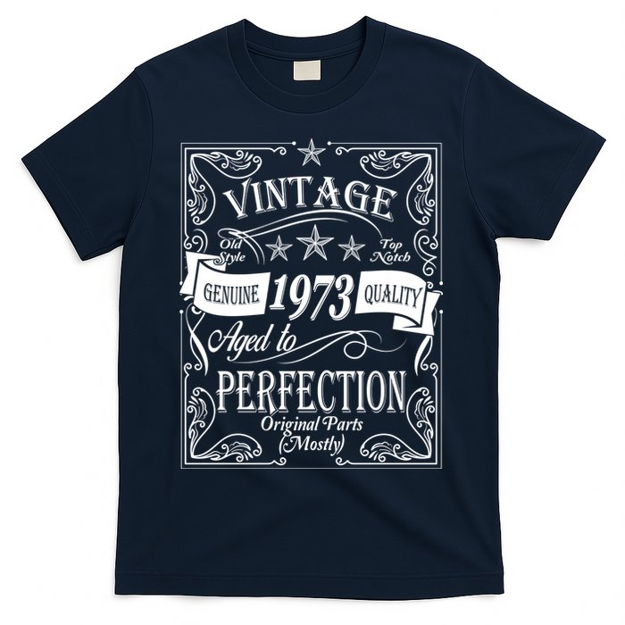 Vintage Genuine Quality 1973 Original Parts Mostly 50th Birthday T-Shirt