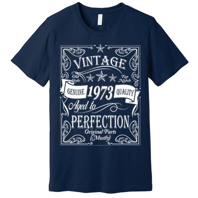 Vintage Genuine Quality 1973 Original Parts Mostly 50th Birthday Premium T-Shirt