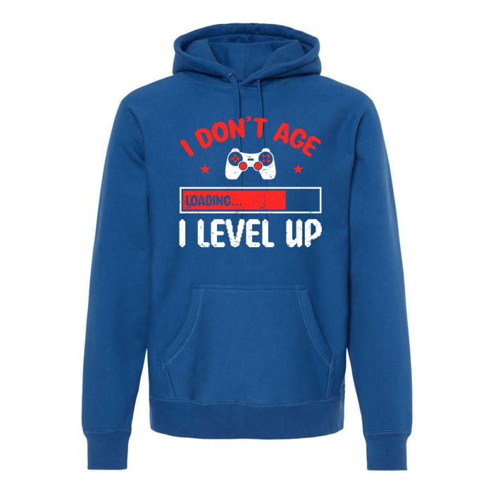 Video Gaming Quote Gamers DonT Age They Level Up Cool Gift Premium Hoodie