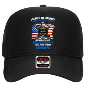 Veteran Grandpa Rights For My Grandchildren High Crown Mesh Back Trucker Hat