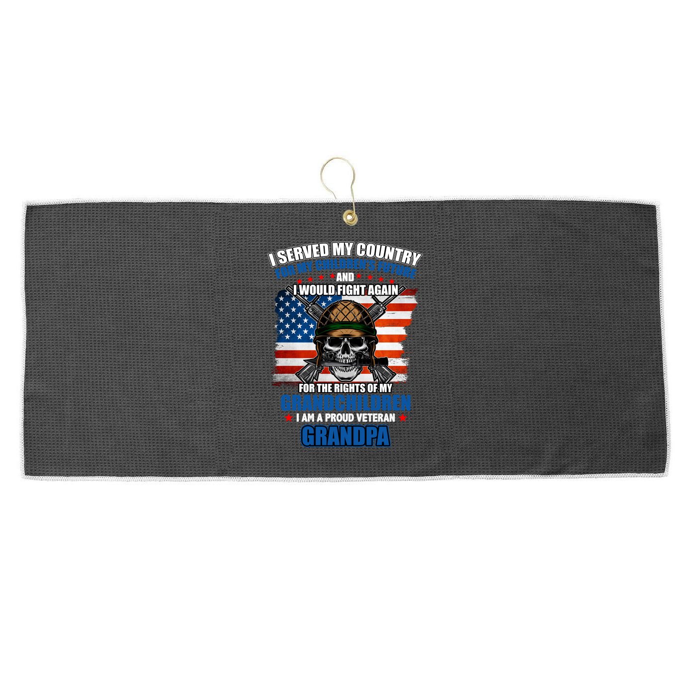 Veteran Grandpa Rights For My Grandchildren Large Microfiber Waffle Golf Towel