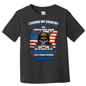 Veteran Grandpa Rights For My Grandchildren Toddler T-Shirt