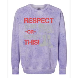 Veteran Gift Respect Patriotic Gift Gift Colorblast Crewneck Sweatshirt