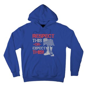 Veteran Gift Respect Patriotic Gift Gift Hoodie