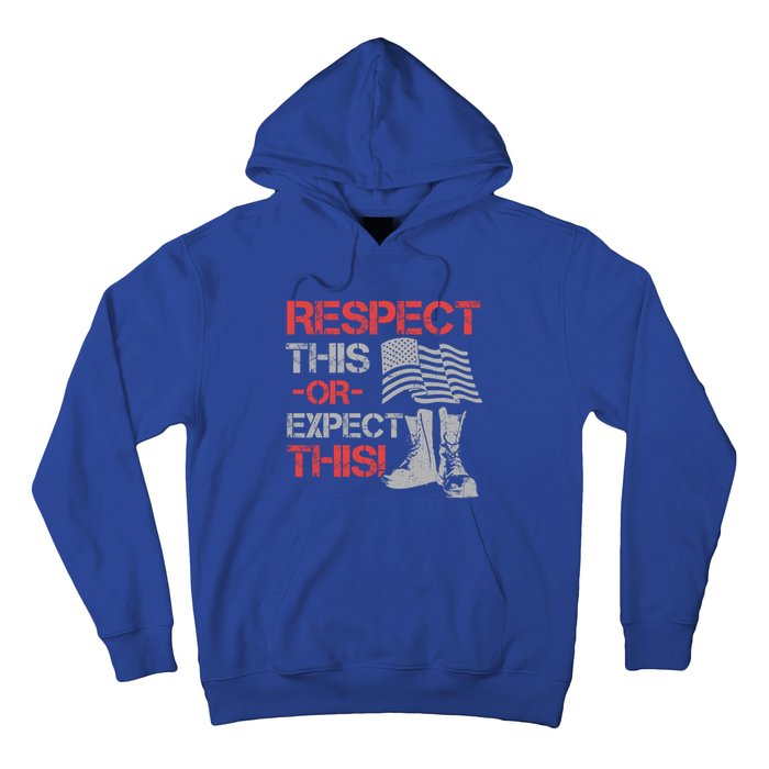 Veteran Gift Respect Patriotic Gift Gift Hoodie