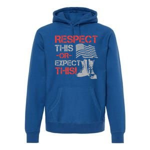 Veteran Gift Respect Patriotic Gift Gift Premium Hoodie