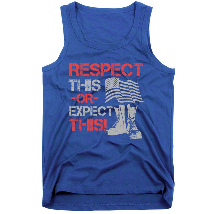 Veteran Gift Respect Patriotic Gift Gift Tank Top