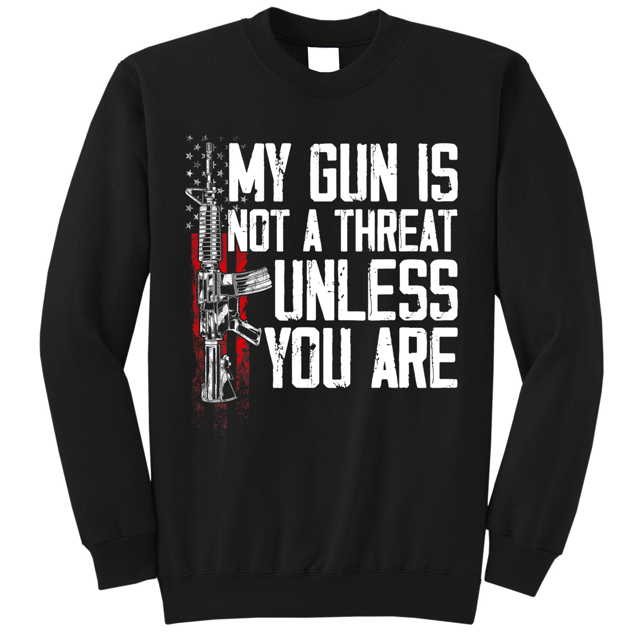 Vintage Gun Rights My Gun Is Not A Threat Tall Sweatshirt