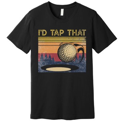 Vintage Golfer Retro Golf I'd Tap That Funny Golf Premium T-Shirt