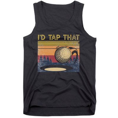 Vintage Golfer Retro Golf I'd Tap That Funny Golf Tank Top