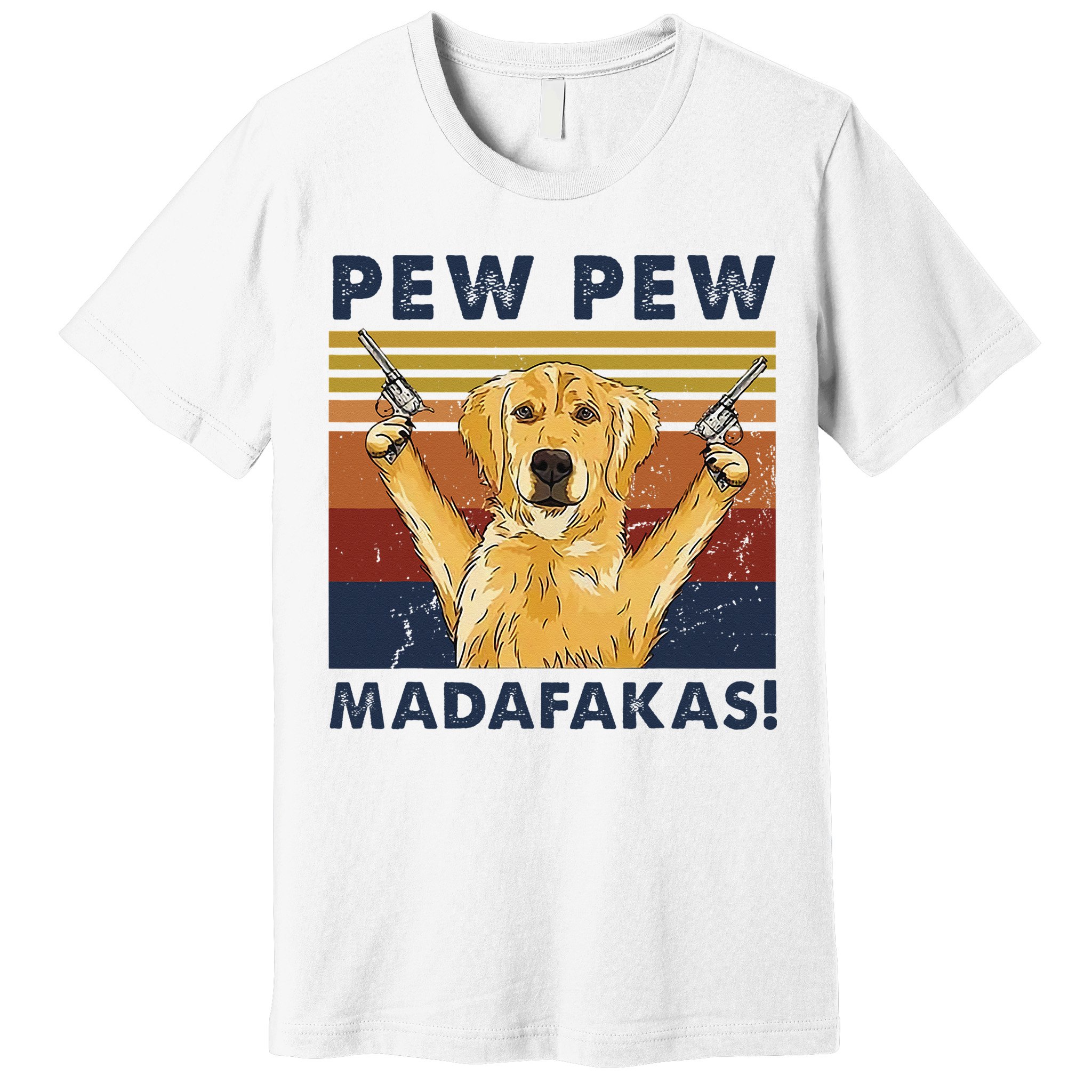 Vintage Golden Retriever Dog Pew Pew Madafakas Dogs Lovers Premium T-Shirt