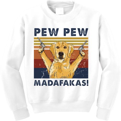 Vintage Golden Retriever Dog Pew Pew Madafakas Dogs Lovers Kids Sweatshirt