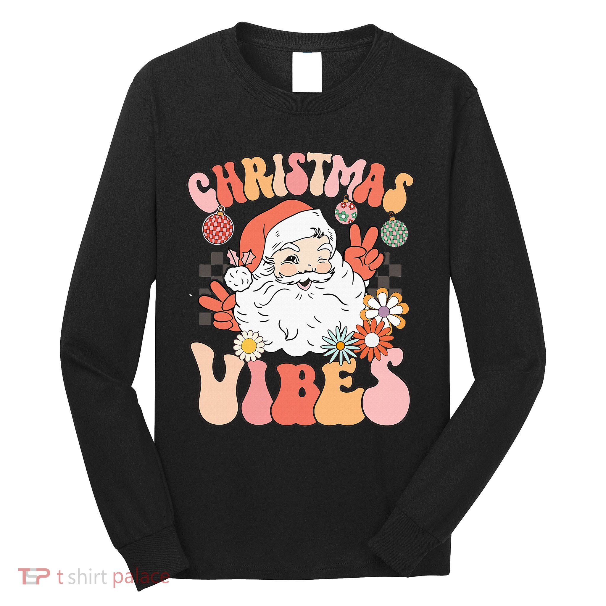 Vintage Groovy Santa Claus Christmas Vibes Long Sleeve Shirt