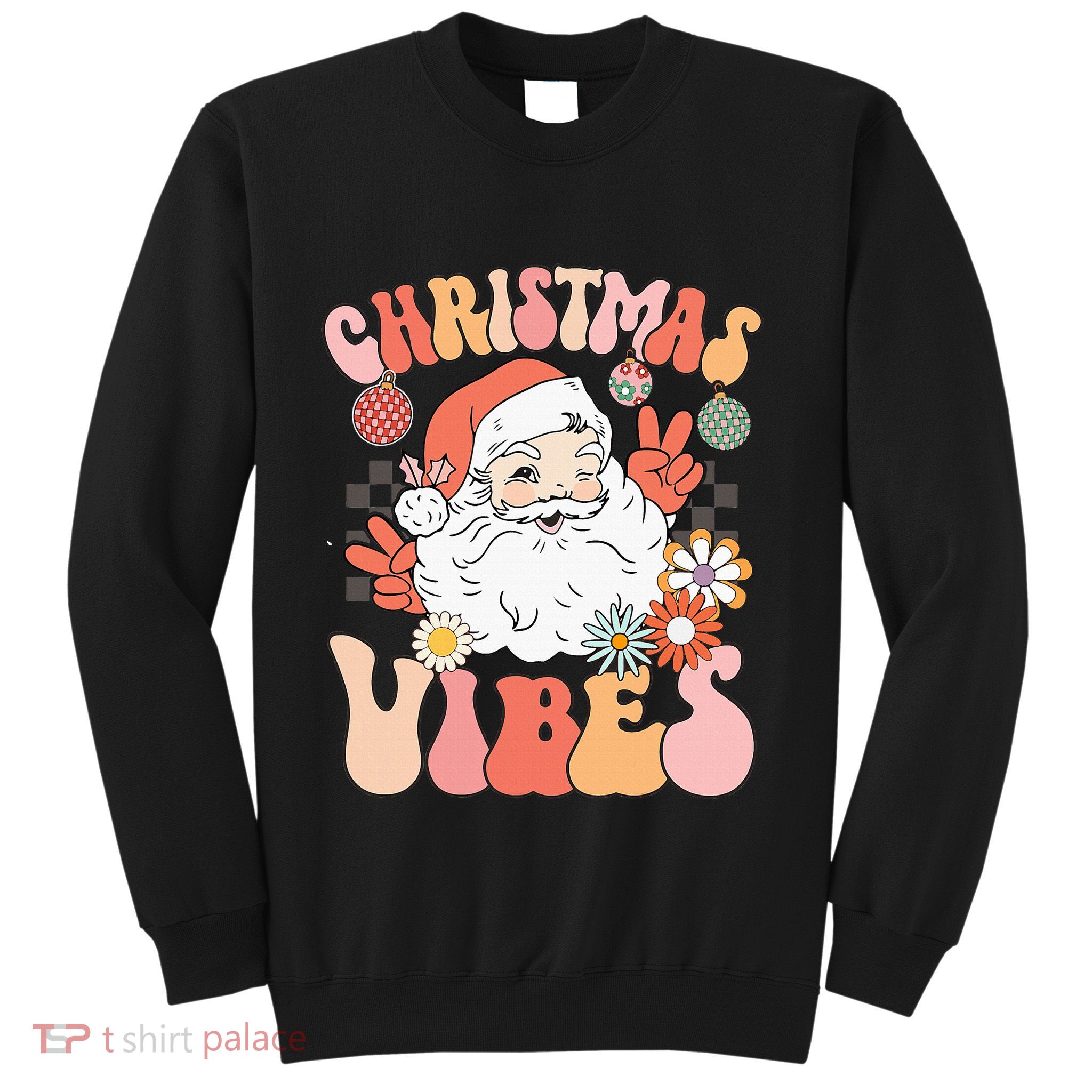 Vintage Groovy Santa Claus Christmas Vibes Sweatshirt
