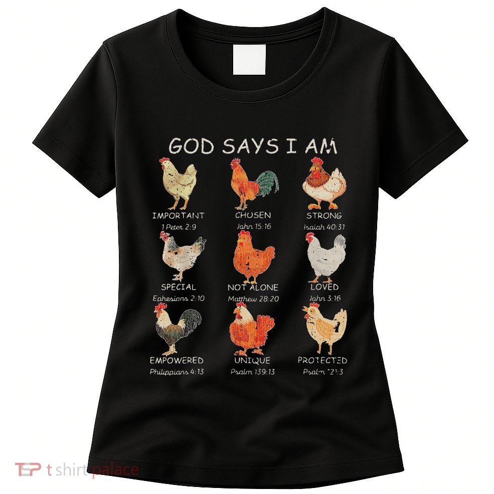 Vintage God Says I Am Bible Verse Christian Farm Chickens Re Womens T-Shirt
