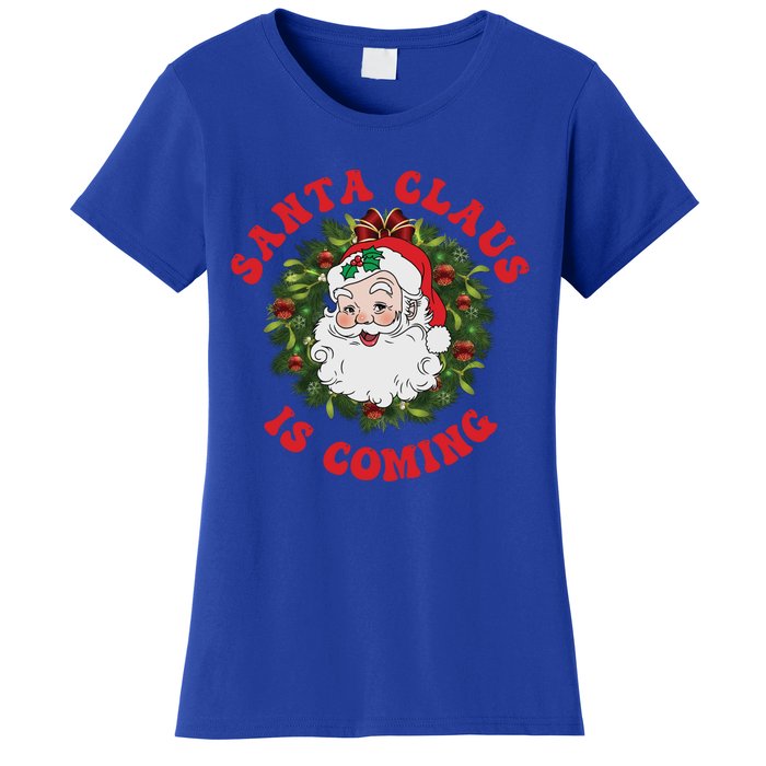 Vintage Groovy Santa Claus Is Coming Old Fashioned Christmas Meaningful Gift Women's T-Shirt