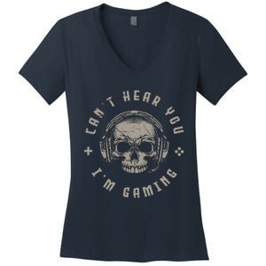 Video Games Skull Funny Gamer Gift Cant Hear You Im Gaming Women's V-Neck T-Shirt