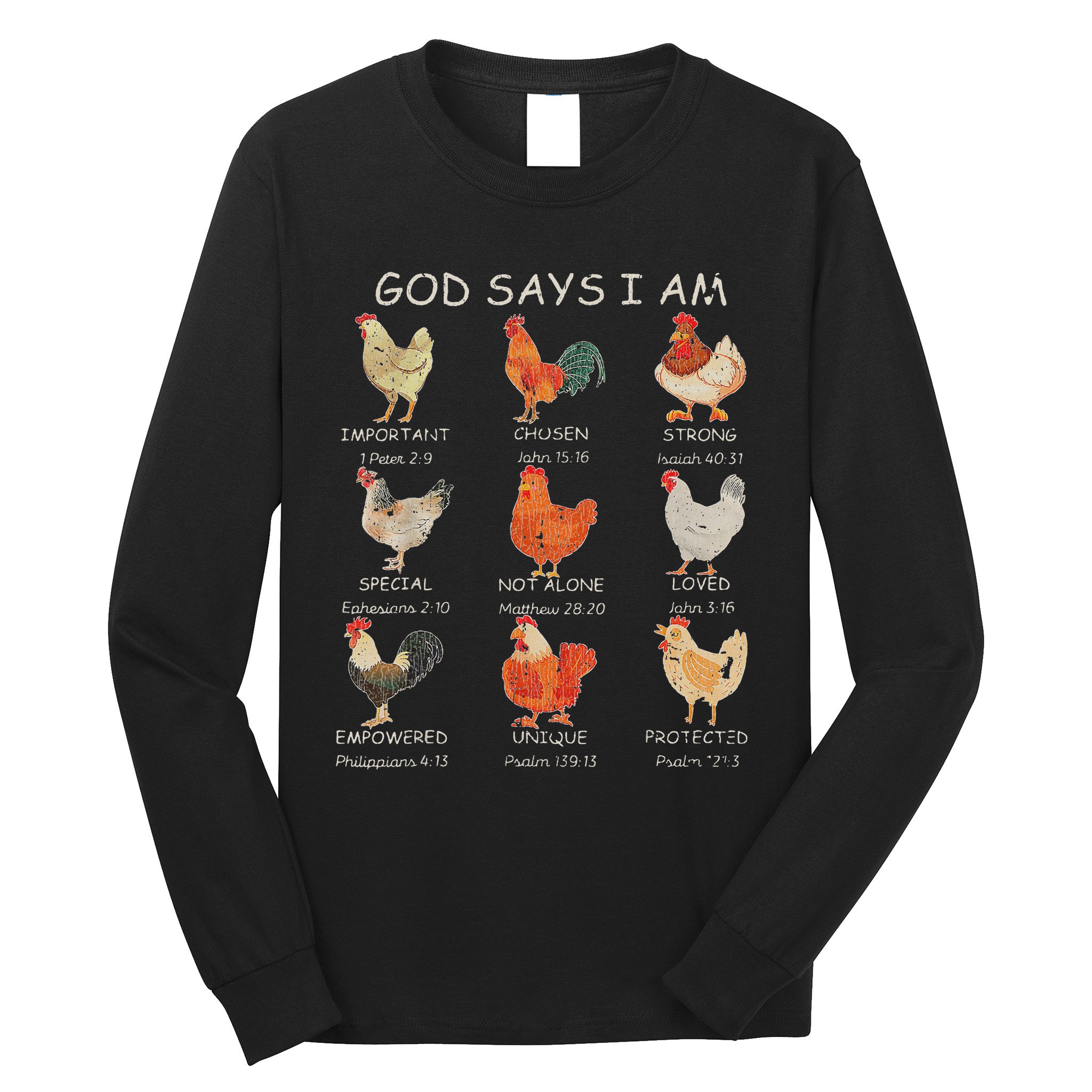 Vintage God Says I Am Bible Verse Christian Farm Chickens Re Long Sleeve Shirt