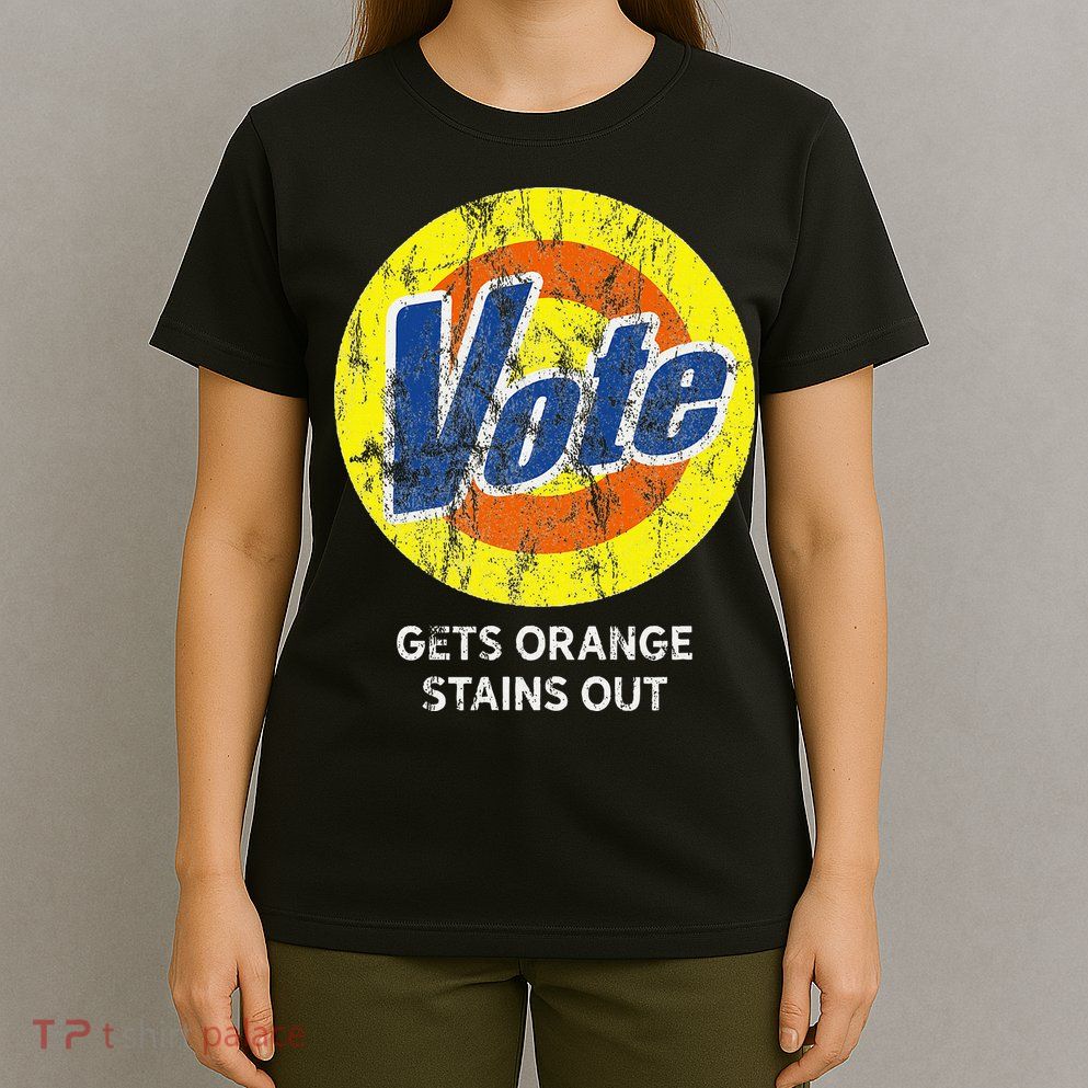 Vote Gets Stubborn Orange Stains Out Detergent T-Shirt