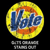 Vote Gets Stubborn Orange Stains Out Detergent Premium T-Shirt