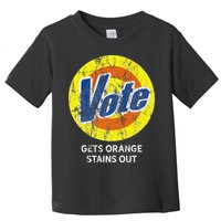 Vote Gets Stubborn Orange Stains Out Detergent Toddler T-Shirt