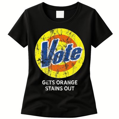 Vote Gets Stubborn Orange Stains Out Detergent Womens T-Shirt