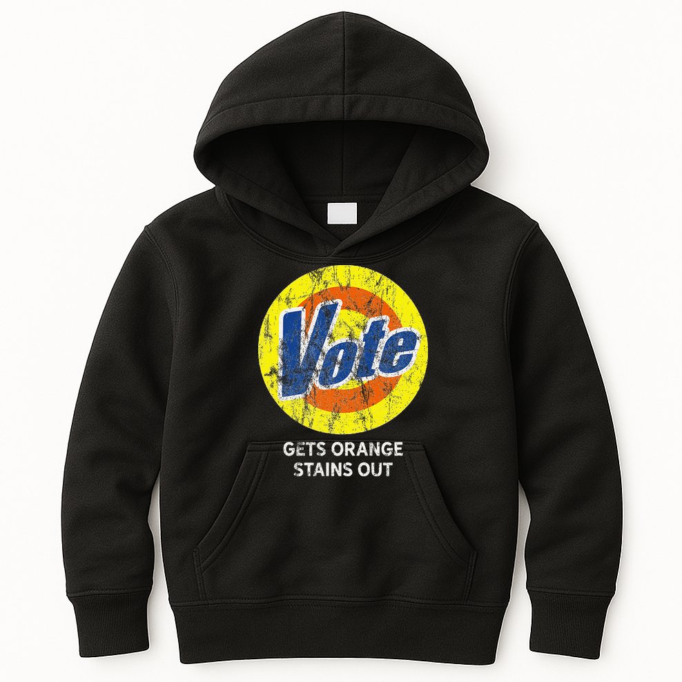 Vote Gets Stubborn Orange Stains Out Detergent Kids Hoodie