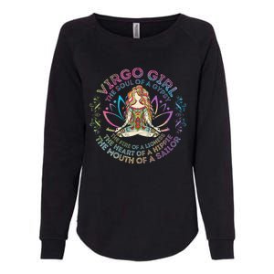 Virgo Girl The Soul Of A Gypsy Birthday Hippie Soul Womens California Wash Sweatshirt