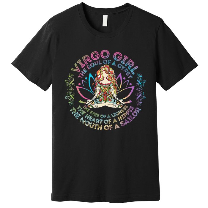 Virgo Girl The Soul Of A Gypsy Birthday Hippie Soul Premium T-Shirt