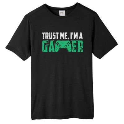 Video Games Trust Me Im A Game Cute Gift Tall Fusion ChromaSoft Performance T-Shirt