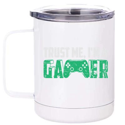 Video Games Trust Me Im A Game Cute Gift 12 oz Stainless Steel Tumbler Cup