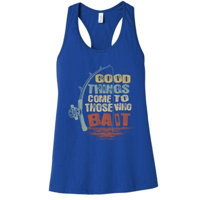 Vintage Good Things Come To Those Who Bait Gift Women's Racerback Tank