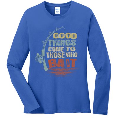 Vintage Good Things Come To Those Who Bait Gift Ladies Long Sleeve Shirt