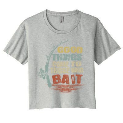 Vintage Good Things Come To Those Who Bait Gift Women's Crop Top Tee