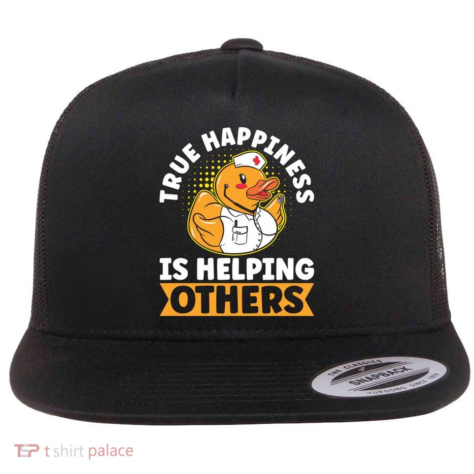 Volunteer Group True Happiness Is Helping Others Volunteers Gift Flatbill Hat