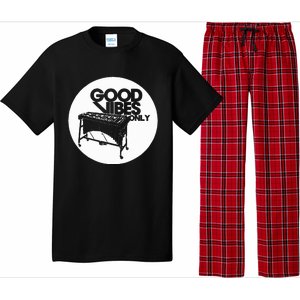 Vibraphone Good Vibes Only Vibraphonist & Marimba Player  Pajama Set