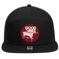 Vibraphone Good Vibes Only Vibraphonist Marimba Player 7 Panel Mesh Trucker Snapback Hat