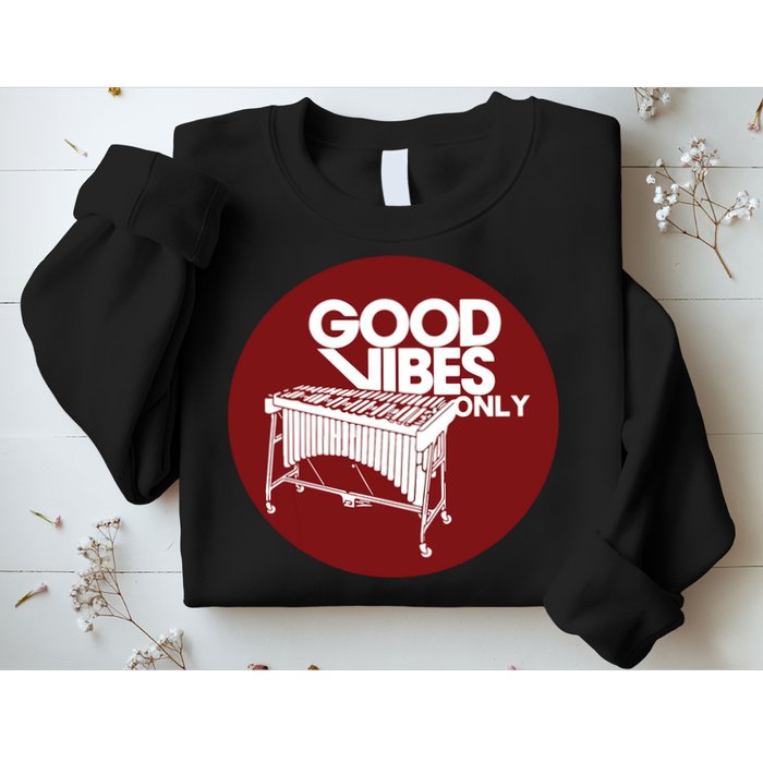 Vibraphone Good Vibes Only Vibraphonist Marimba Player Sweatshirt