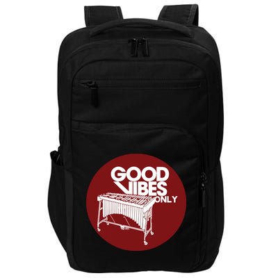 Vibraphone Good Vibes Only Vibraphonist Marimba Player Impact Tech Backpack