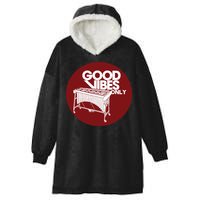 Vibraphone Good Vibes Only Vibraphonist Marimba Player Hooded Wearable Blanket