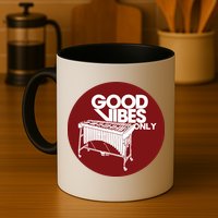 Vibraphone Good Vibes Only Vibraphonist Marimba Player Mug