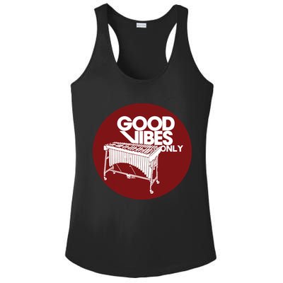 Vibraphone Good Vibes Only Vibraphonist Marimba Player Ladies PosiCharge Competitor Racerback Tank