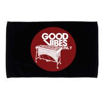 Vibraphone Good Vibes Only Vibraphonist Marimba Player Microfiber Hand Towel