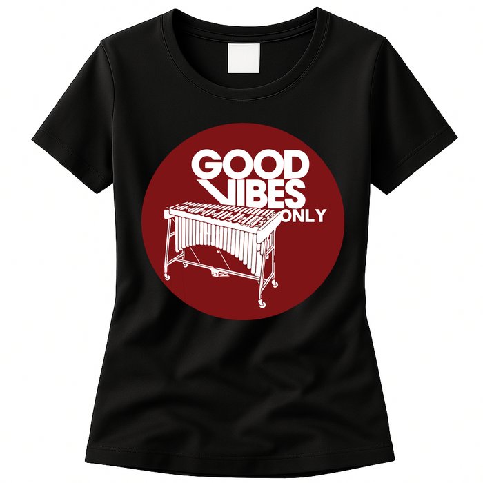 Vibraphone Good Vibes Only Vibraphonist Marimba Player Womens T-Shirt