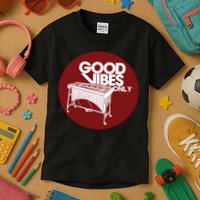 Vibraphone Good Vibes Only Vibraphonist Marimba Player Kids T-Shirt