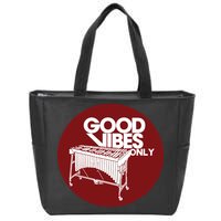 Vibraphone Good Vibes Only Vibraphonist Marimba Player Zip Tote Bag