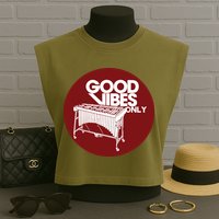 Vibraphone Good Vibes Only Vibraphonist Marimba Player Garment-Dyed Women's Muscle Tee