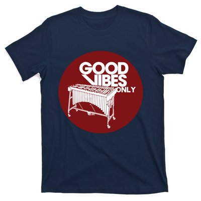 Vibraphone Good Vibes Only Vibraphonist Marimba Player T-Shirt