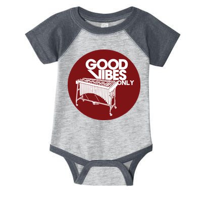 Vibraphone Good Vibes Only Vibraphonist Marimba Player Infant Baby Jersey Bodysuit