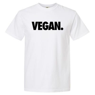 Vegan Gift Vegan And Plantgiftbased Athlete Meaningful Gift Garment-Dyed Heavyweight T-Shirt